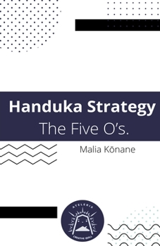 Paperback Handuka Strategy The Five O's. Book