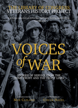 Paperback Voices of War: Stories of Service from the Home Front and the Front Lines Book