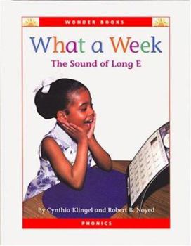 Library Binding What a Week: The Sound of Long E Book