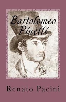 Paperback Bartolomeo Pinelli: E La Roma del Tempo Suo [Italian] Book