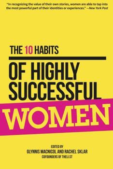 Paperback The 10 Habits of Highly Successful Women Book