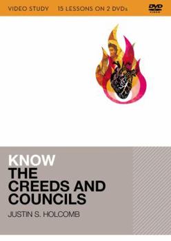 DVD Know the Creeds and Councils Video Study: 15 Lessons on 3 DVDs Book
