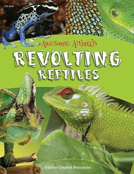 Paperback Awesome Animals: Revolting Reptiles Book