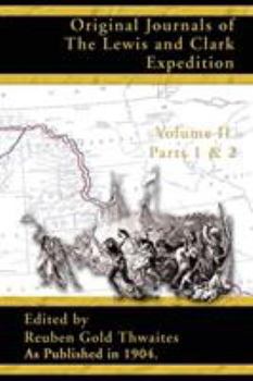 Paperback Original Journals of the Lewis and Clark Expedition: 1804-1806; Part 1 & 2 Volume 2 Book