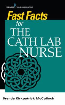 Paperback Fast Facts for the Cath Lab Nurse Book