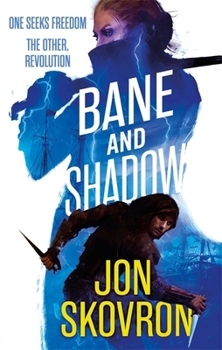 Paperback Bane and Shadow: Book Two of Empire of Storms Book