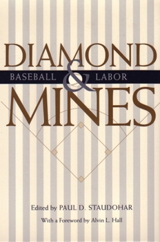 Paperback Diamond Mines: Baseball and Labor Book