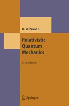 Hardcover Relativistic Quantum Mechanics Book