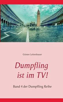Paperback Dumpfling ist im TV!: Band 4 der Dumpfling Reihe [German] Book