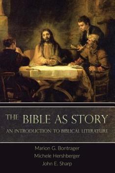 Paperback The Bible as Story: An Introduction to Biblical Literature Book