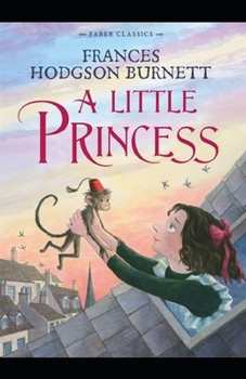 Paperback A Little Princess by Frances Hodgson Burnett illustrated edition Book