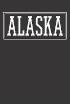 Paperback Alaska Gift Notebook: Alaska 6x9 Dot Grid Dotted 120 Pages School College Notebook Book