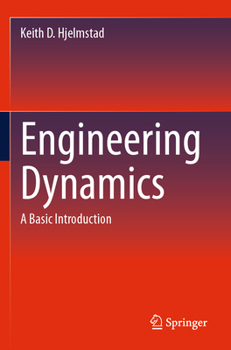 Paperback Engineering Dynamics: A Basic Introduction Book