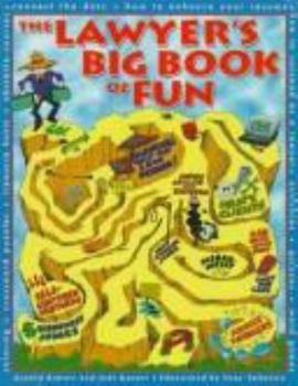 Paperback The Lawyer's Big Book of Fun Book