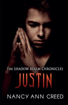 Paperback The Shadow Realm Chronicles: Justin Book