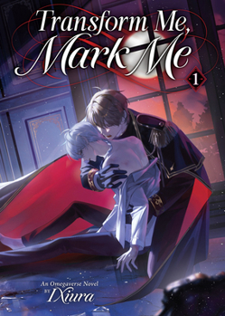 Paperback Transform Me, Mark Me: Gaizao Wo, Biaoji Wo (Novel) Vol. 1 Book