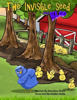 Paperback The invisible seed and Bloo Book