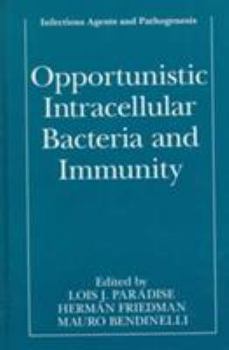 Hardcover Opportunistic Intracellular Bacteria and Immunity Book