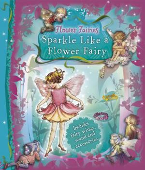 Hardcover Sparkle Like a Flower Fairy Book