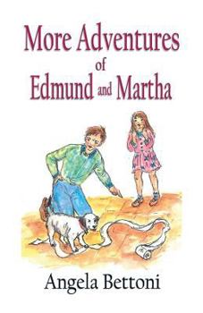 Paperback More Adventures of Edmund and Martha Book