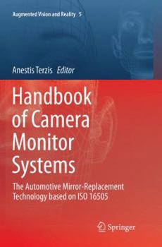 Paperback Handbook of Camera Monitor Systems: The Automotive Mirror-Replacement Technology Based on ISO 16505 Book