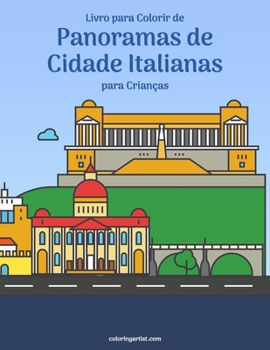 Paperback Livro para Colorir de Panoramas de Cidade Italianas para Crianças [Portuguese] Book