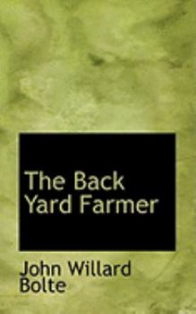 Paperback The Back Yard Farmer Book