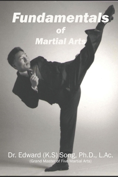 Paperback Fundamentals of Martial Arts: Technique Structures for The Martial Arts Book