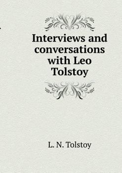 Paperback Interviews and conversations with Leo Tolstoy [Russian] Book
