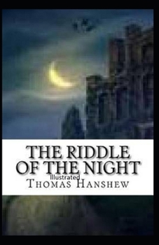 Paperback The Riddle of the Night Illustrated Book