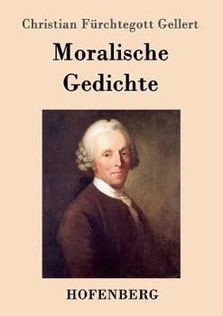 Paperback Moralische Gedichte [German] Book