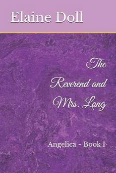 Paperback The Reverend and Mrs. Long Book