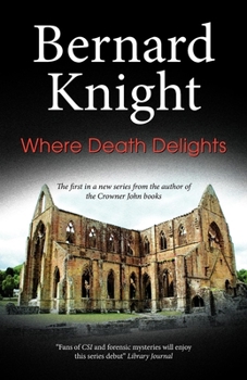 Where Death Delights - Book #1 of the Dr Richard Pryor Mystery