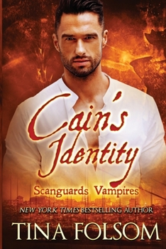 Paperback Cain's Identity (Scanguards Vampires #9) Book