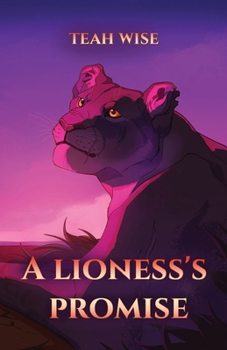 Paperback A Lioness's Promise Book