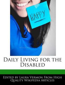 Daily Living for the Disabled