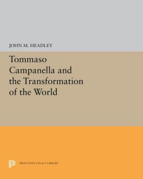 Hardcover Tommaso Campanella and the Transformation of the World Book