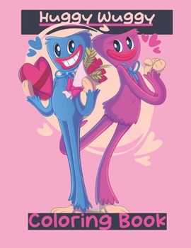 Huggy wuggy Coloring Book - Puppy playtime Book: Poppy Playtimes Coloring Book, huggy wuggy coloring book +50 pages, High Quality Designs For Kids And Adults - Friday night funkin Fnf Illustrations fo