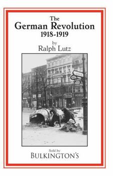 Paperback German Revolution: 1918-1919 Book
