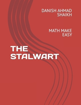 Paperback The Stalwart: Math Make Easy Book