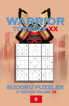 Paperback Warrior Tourney XX Sudoku Puzzles Book