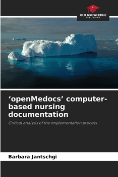 Paperback 'openMedocs' computer-based nursing documentation Book