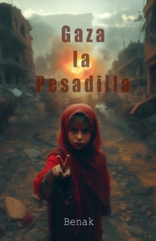 Paperback Gaza la Pesadilla [Spanish] Book
