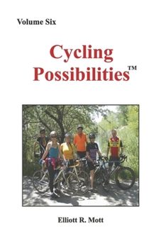 Paperback Cycling Possibilities: Volume Six Book