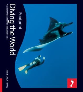 Paperback Diving the World: Full Colour Guide to Diving Book
