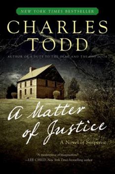 A Matter Of Justice - Book #11 of the Inspector Ian Rutledge