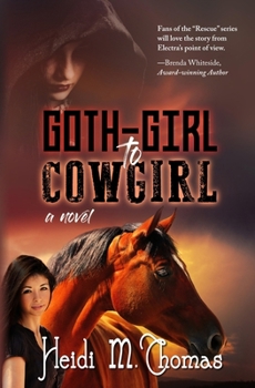 Paperback Goth-girl to Cowgirl Book