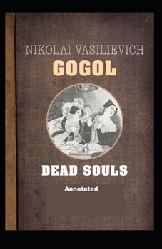Dead Souls Annotated