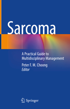 Hardcover Sarcoma: A Practical Guide to Multidisciplinary Management Book