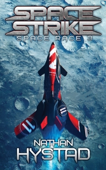 Paperback Space Strike (Space Race 3) Book